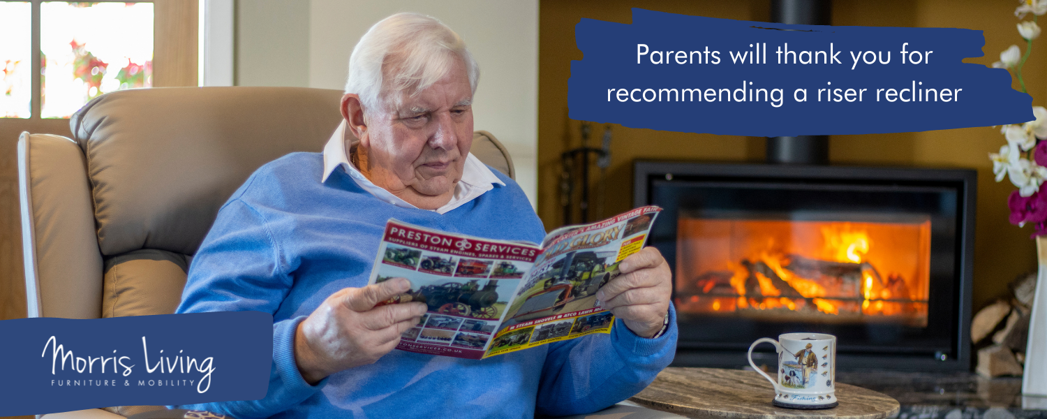 Parents will thank you for recommending a riser recliner