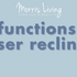 What are the functions of a riser recliner chair?